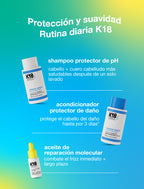 Protección y suavidad rutinas K18